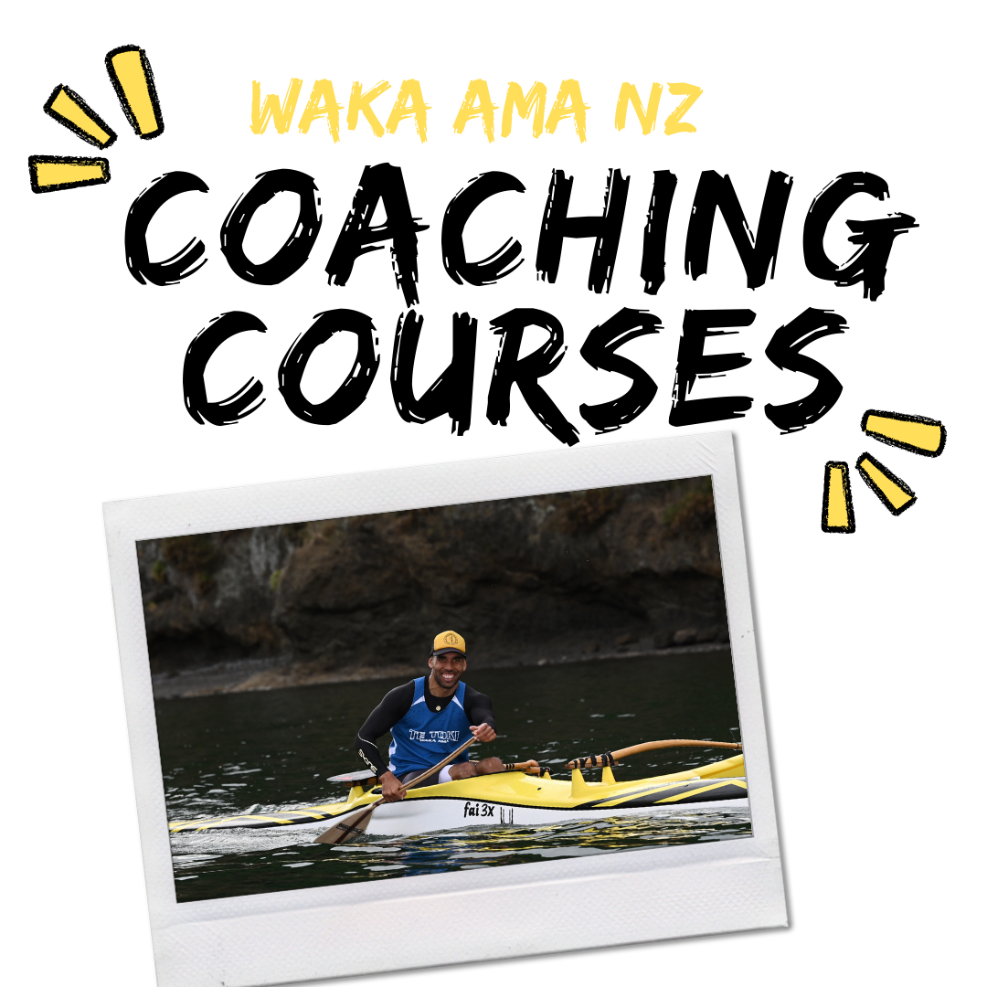 Waka Ama NZ Coaching Courses - Upcoming Dates!